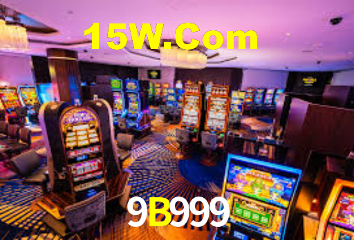 9B999: Jogos de Caça-Níqueis-Altas Recompensas, Roleta-Velocidade, Blackjack-Desafios Máximos